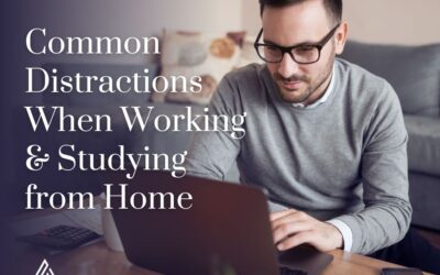 Common Distractions When Working & Studying from Home