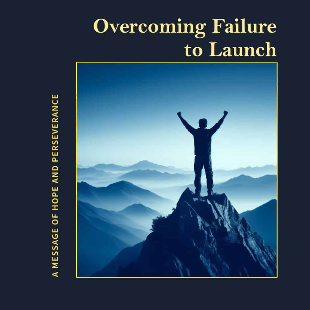 help for failure to launch