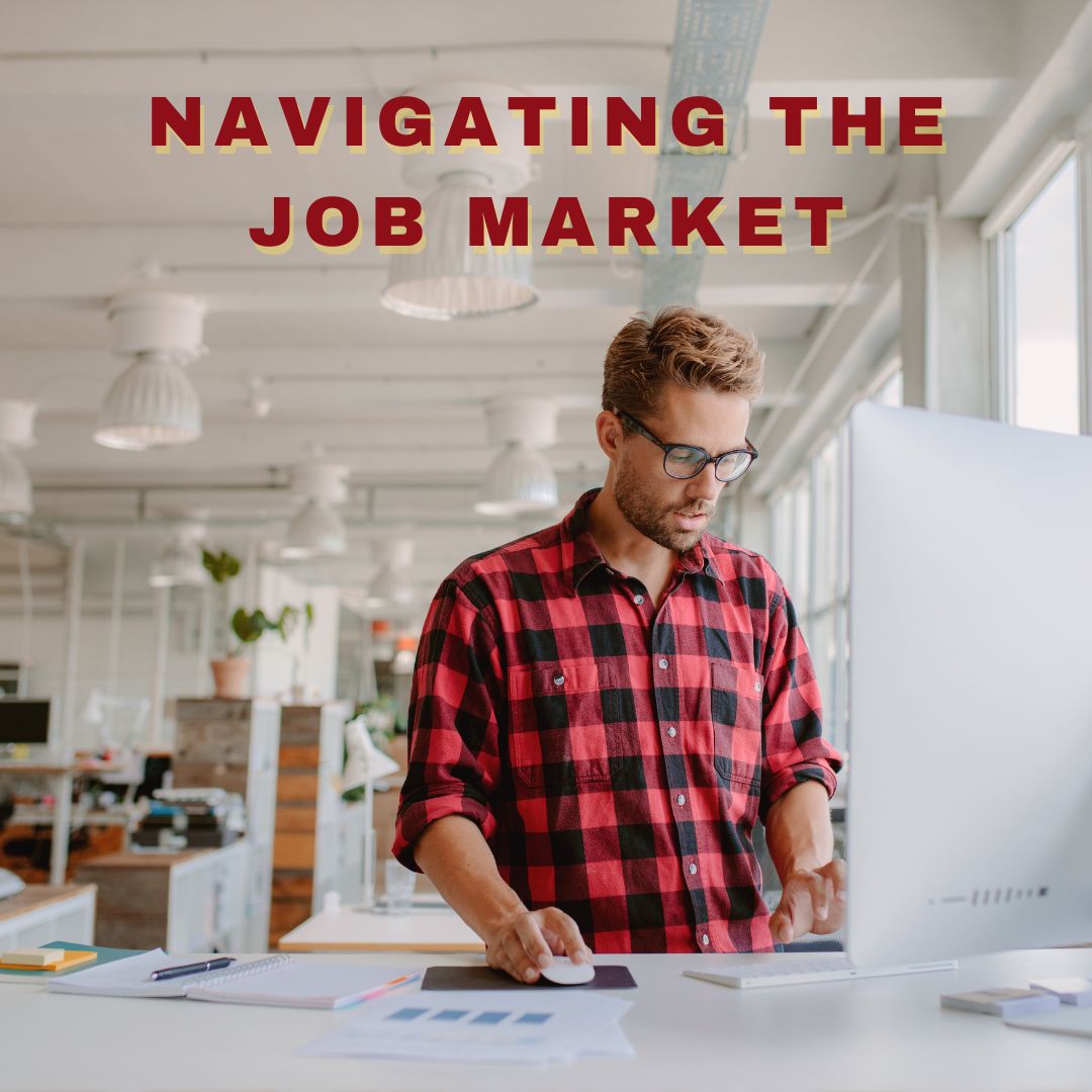 Navigating the Job market