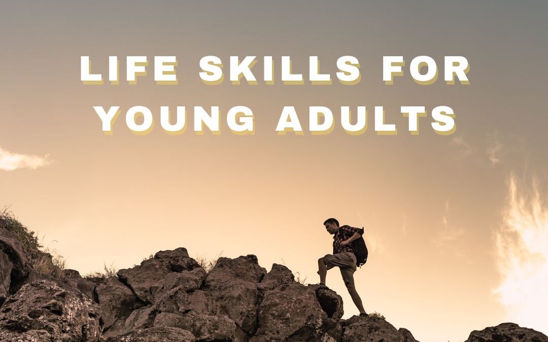 Life Skills for Young Adults