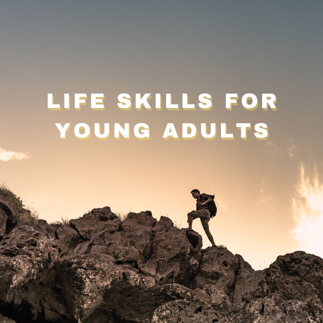 Life Skills for Young Adults