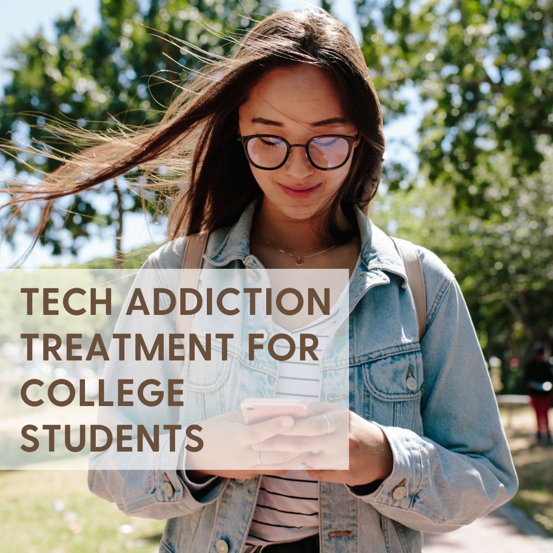 Technology Addiction Treatment for College Students