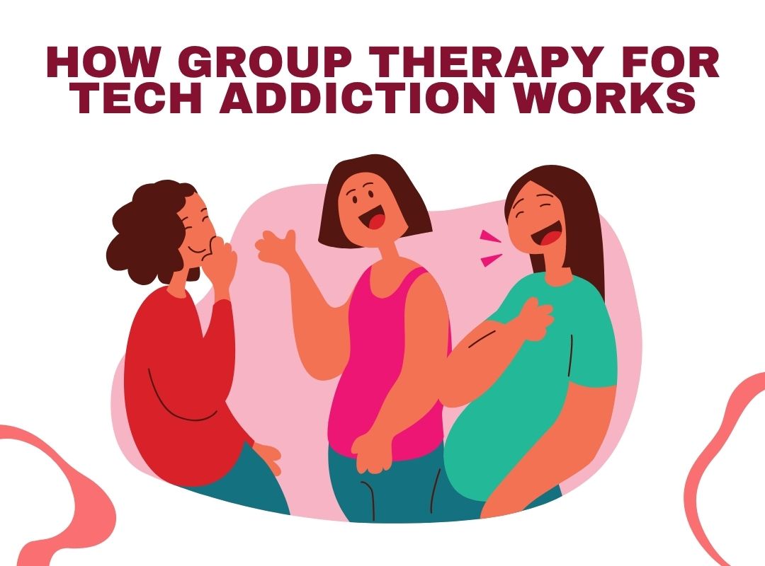 Group therapy for tech addiction in Utah