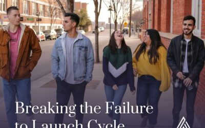 Breaking the Failure to Launch Cycle