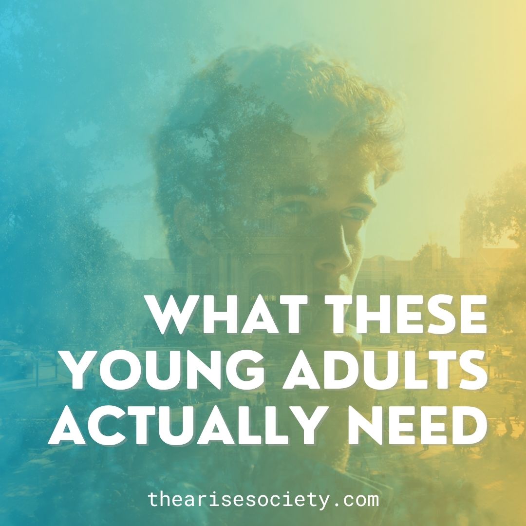 what these young adults actually need